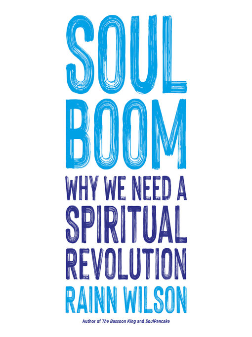 Title details for Soul Boom by Rainn Wilson - Available